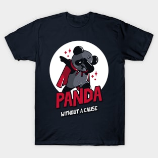 Panda Without A Cause T-Shirt